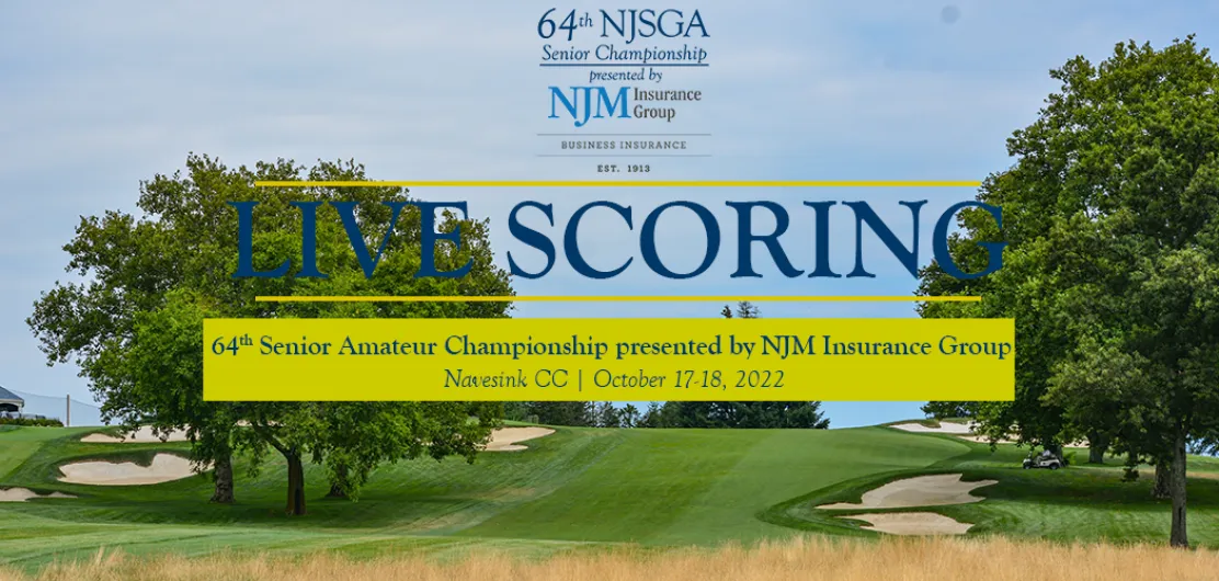 Live Scoring - 64th Senior Amateur Championship presented by NJM Insurance Group