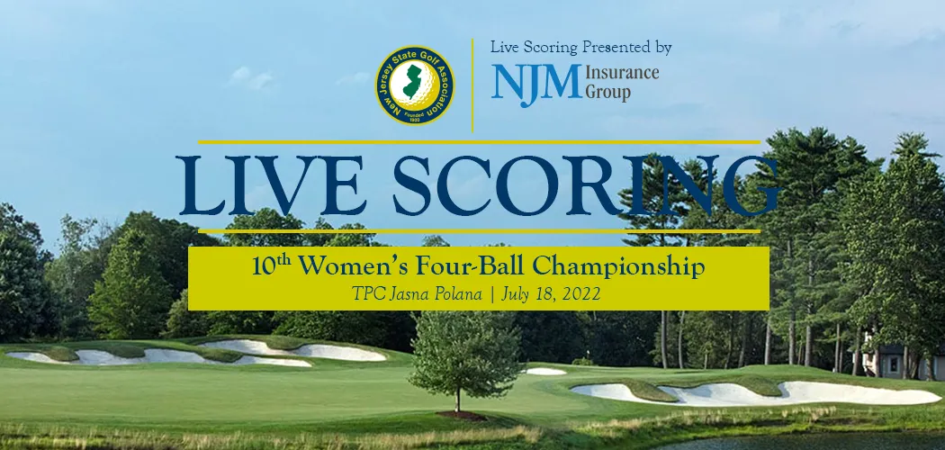 Live Scoring - 10th Women's Four-Ball Championship - TPC Jasna Polana