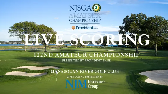 Live Scoring - 122nd Amateur Championship Presented by Provident Bank