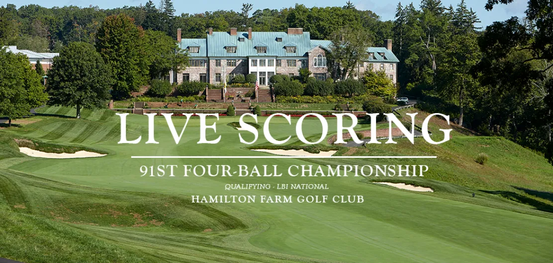 Live Scoring - 91st Four-Ball Qualifying - LBI National GC