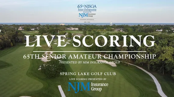 Live Scoring - 65th Senior Amateur Championship presented by NJM Insurance Group