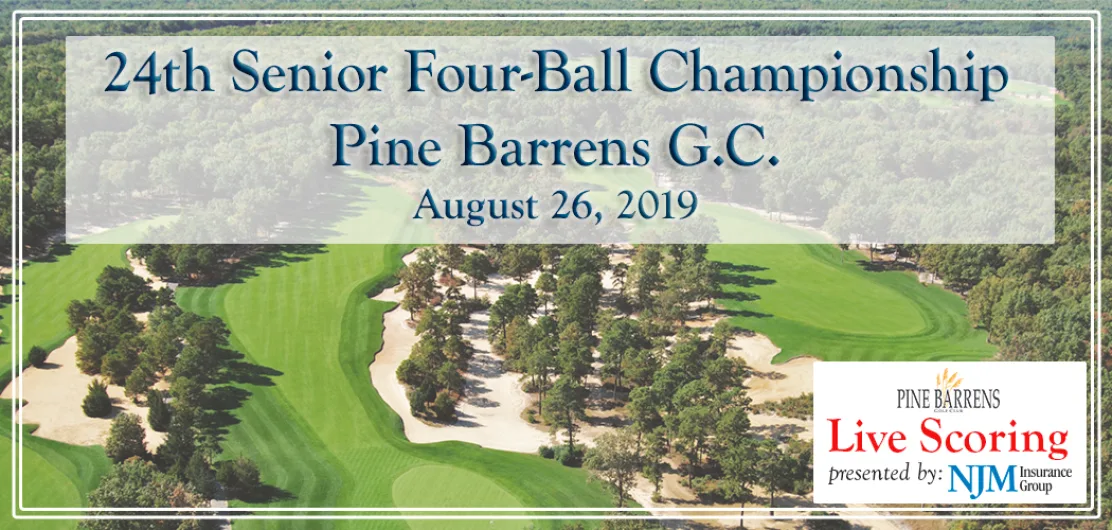 24th Senior Four-Ball Championship Live Scoring